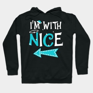 I'm With Nice Christmas Couple Shirts Hoodie